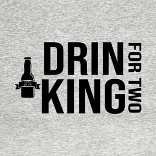 Drinking For Two T-Shirt